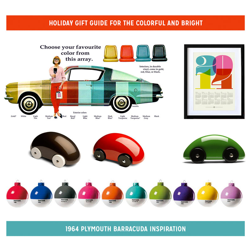 Holiday Gift Idea: Colorful Plymouth Barracuda Inspiration