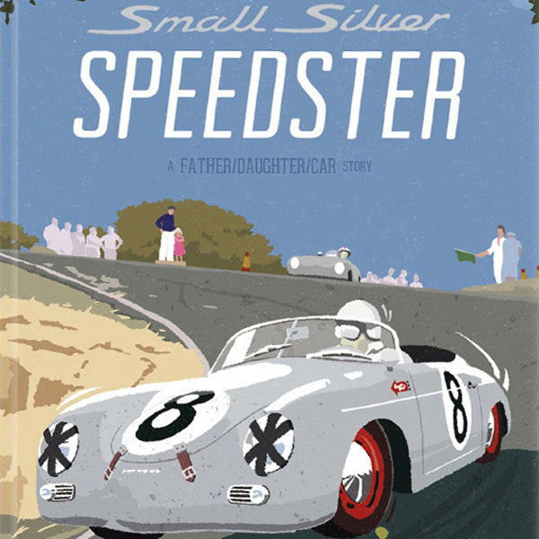 The Silver Speedster Is The Latest Awesome Car Book For Kids