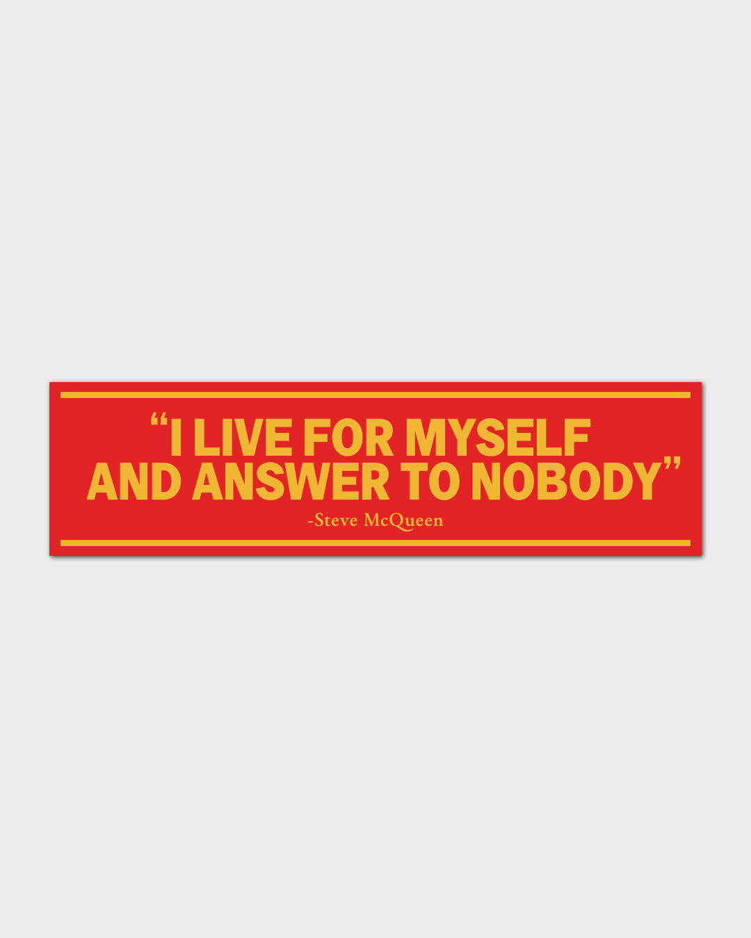 "I Live For Myself" Quote Sticker