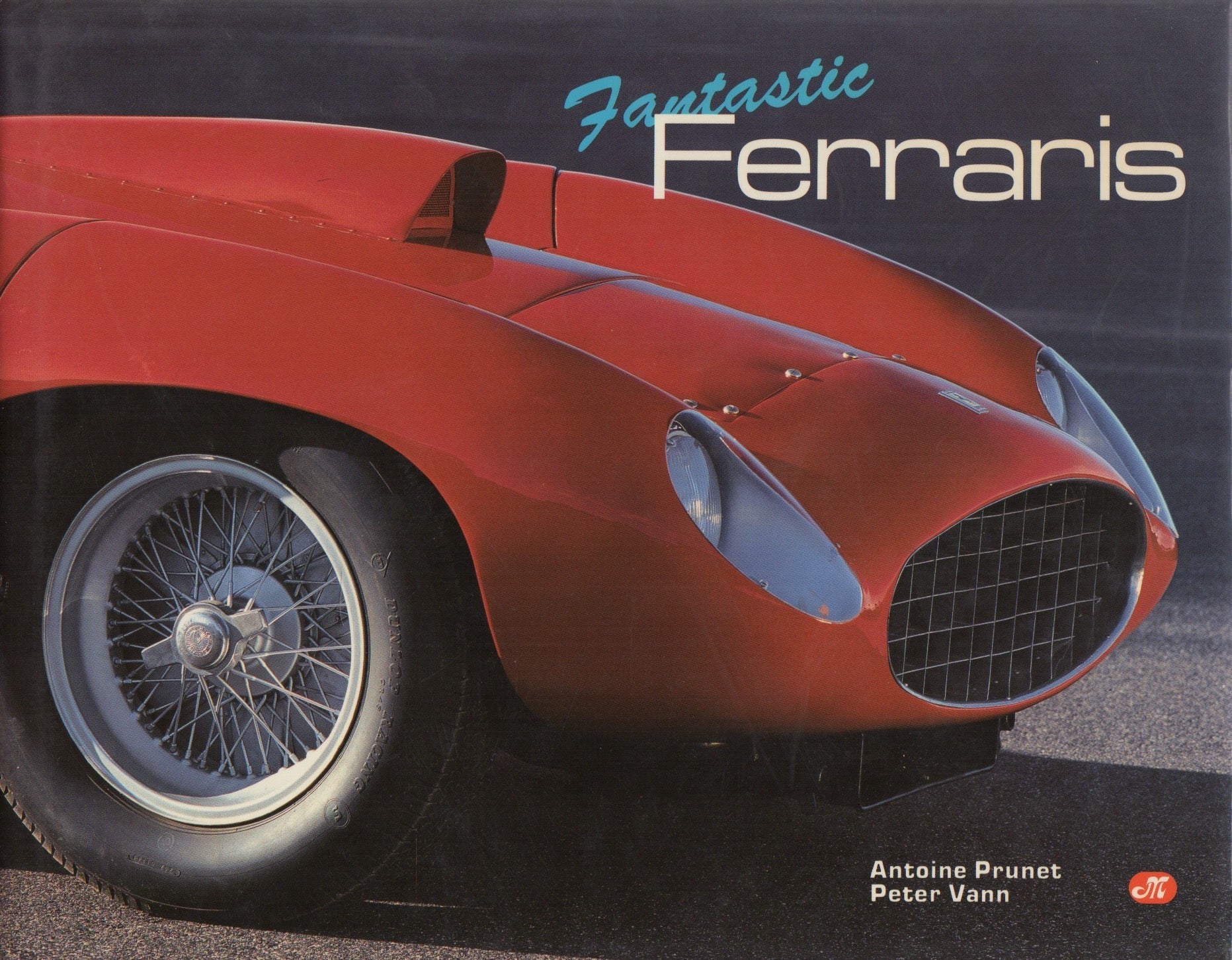 Fantastic Ferraris (1988)(A Prunet & P Vann)