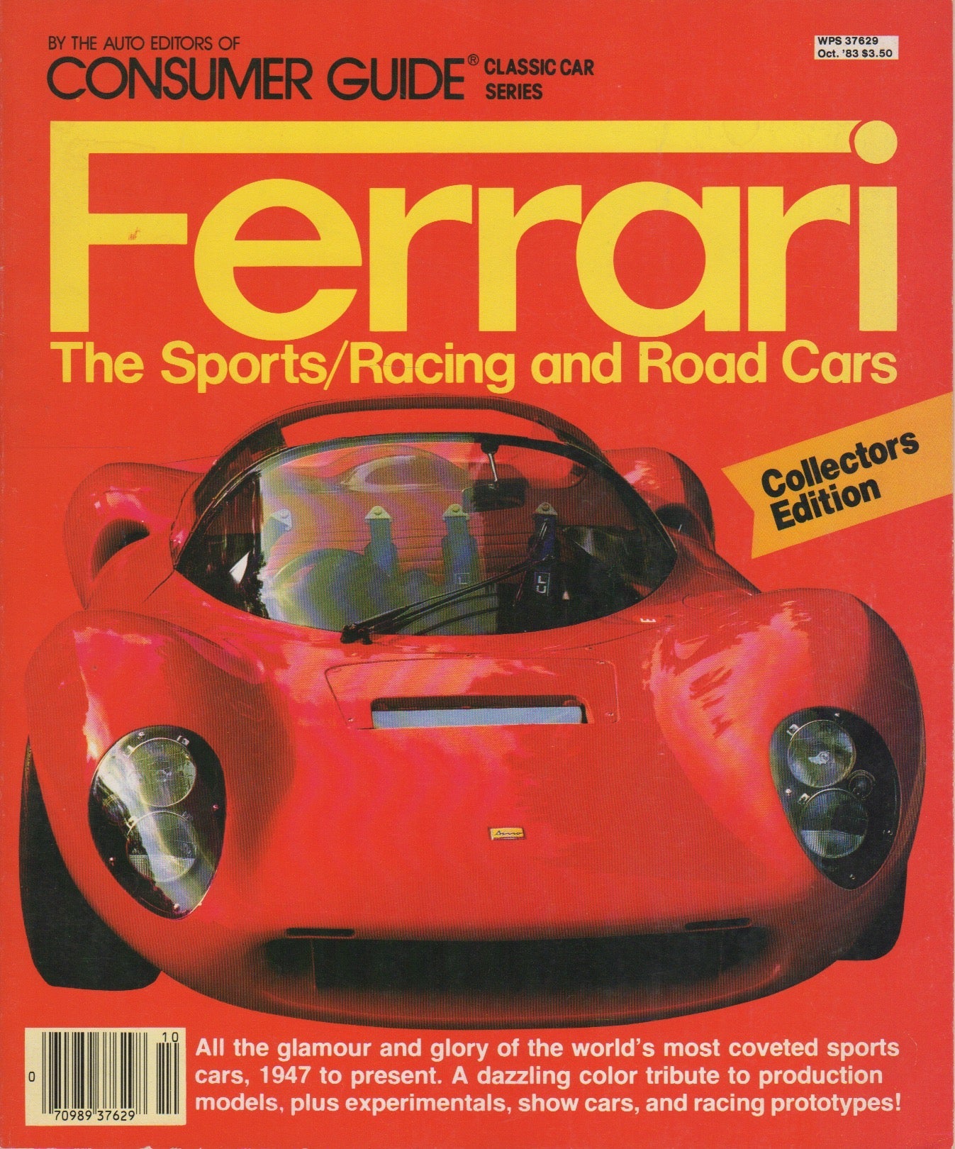 Ferrari: The Sports/Racing and road cars Consumers Guide