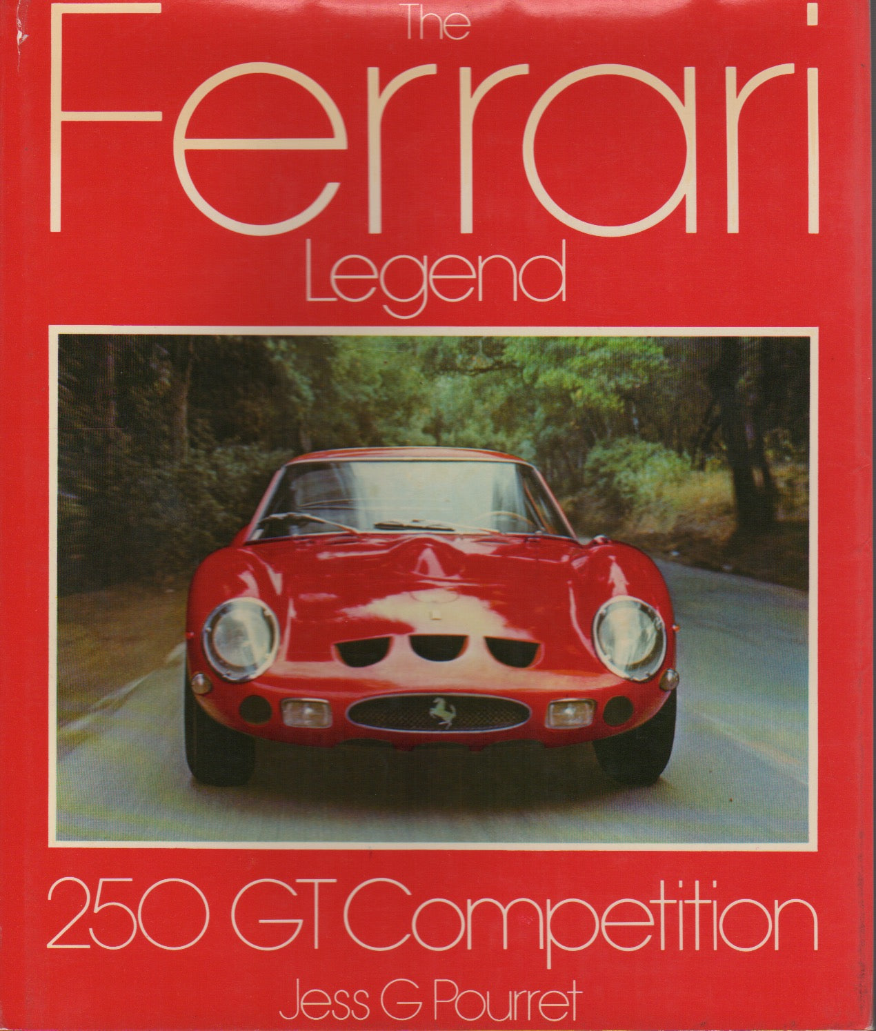 The Ferrari Legend - 250 GT Competition (J Pourret)