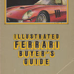 Illustrated Ferrari Buyer's Guide (1981)