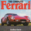 The Complete Ferrari (G Eaton)