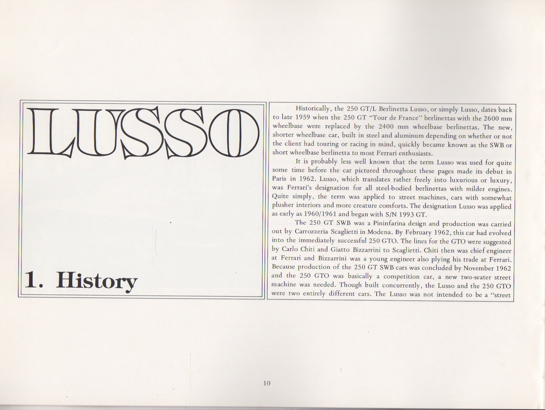 The Berlinetta Lusso, a Ferrari of unusual elegance