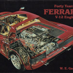 Forty years of Ferrari V-12 Engines (WE Gasich)