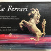 Le Ferrari (G Rogliatti, E Ferraboschi)(1968)