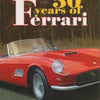 50 Years of Ferrari(A Curami)