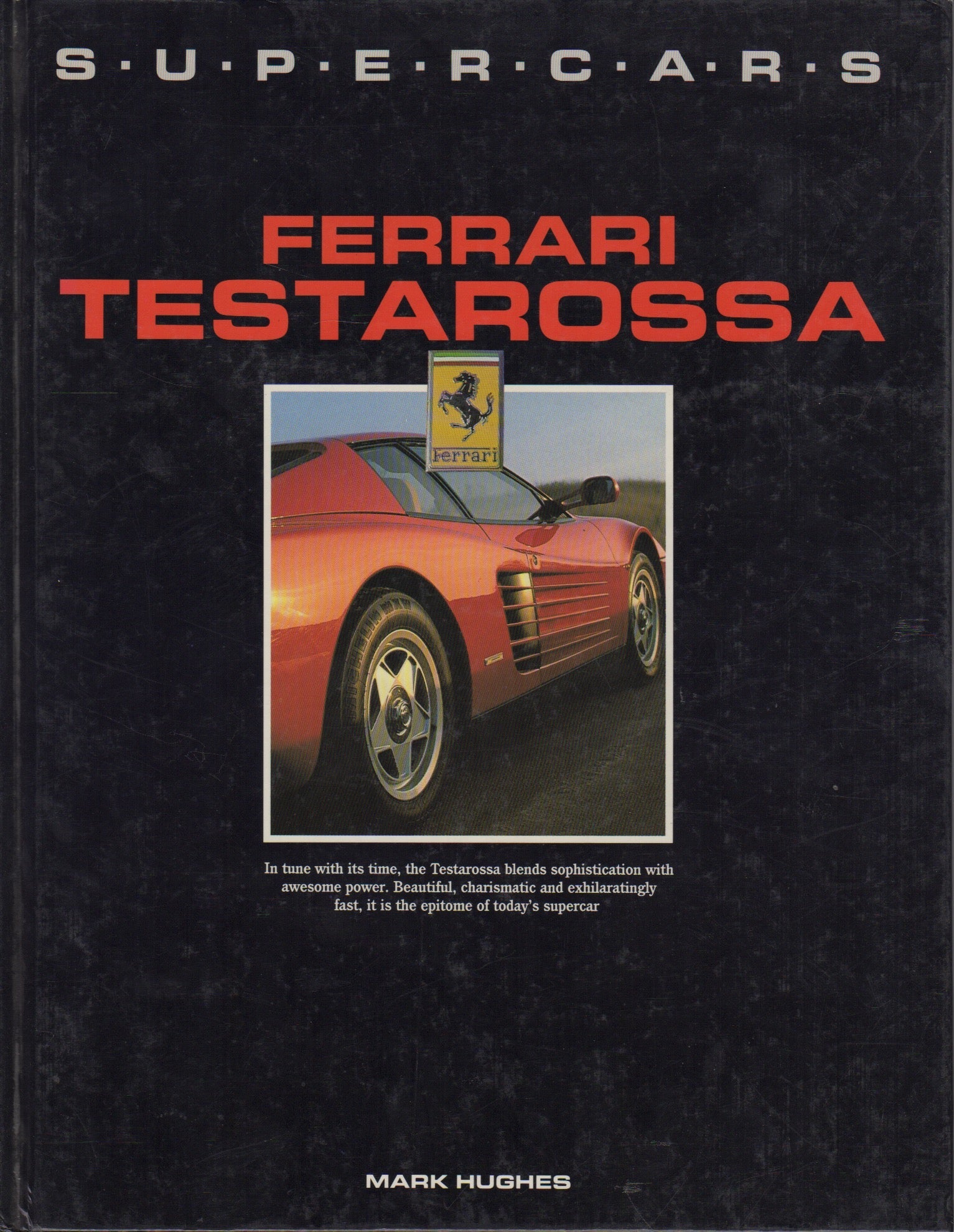 Supercars: Ferrari Testarossa (M Hughes)