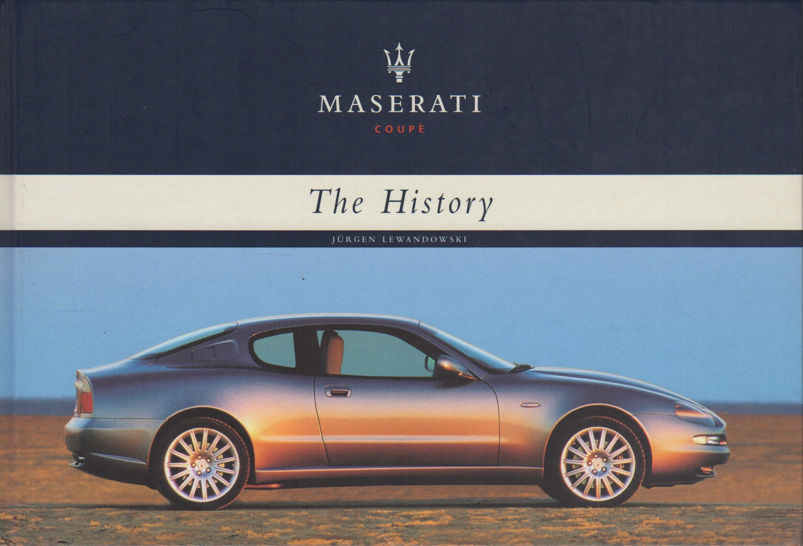 Maserati Coupe. The History (J Lewandowski)