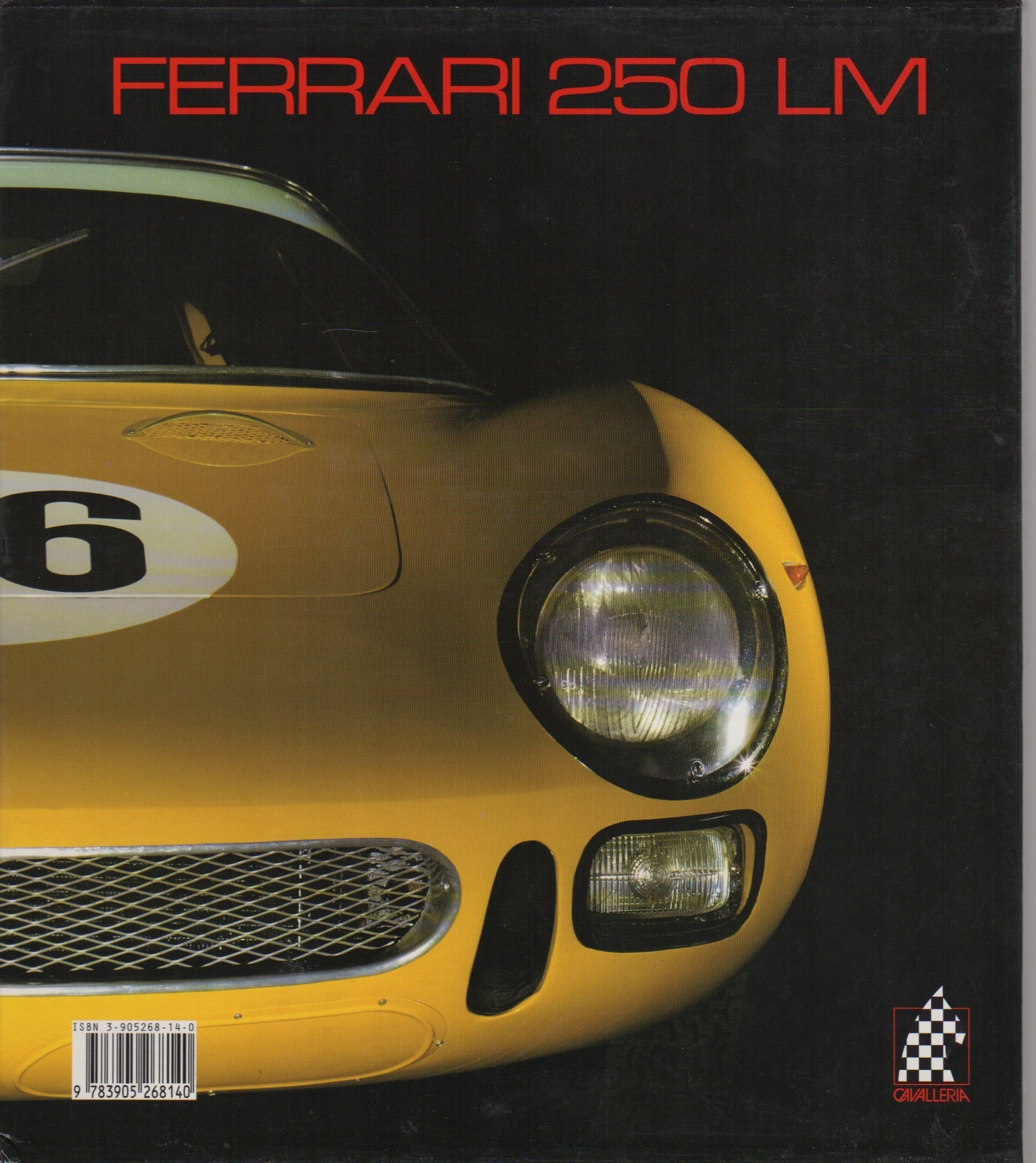 Cavalleria N.15 - Ferrari 250 LM