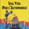 Una Vita Per l'Automobile