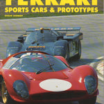 Ferrari Sports Cars & Prototypes (G Schmidt)