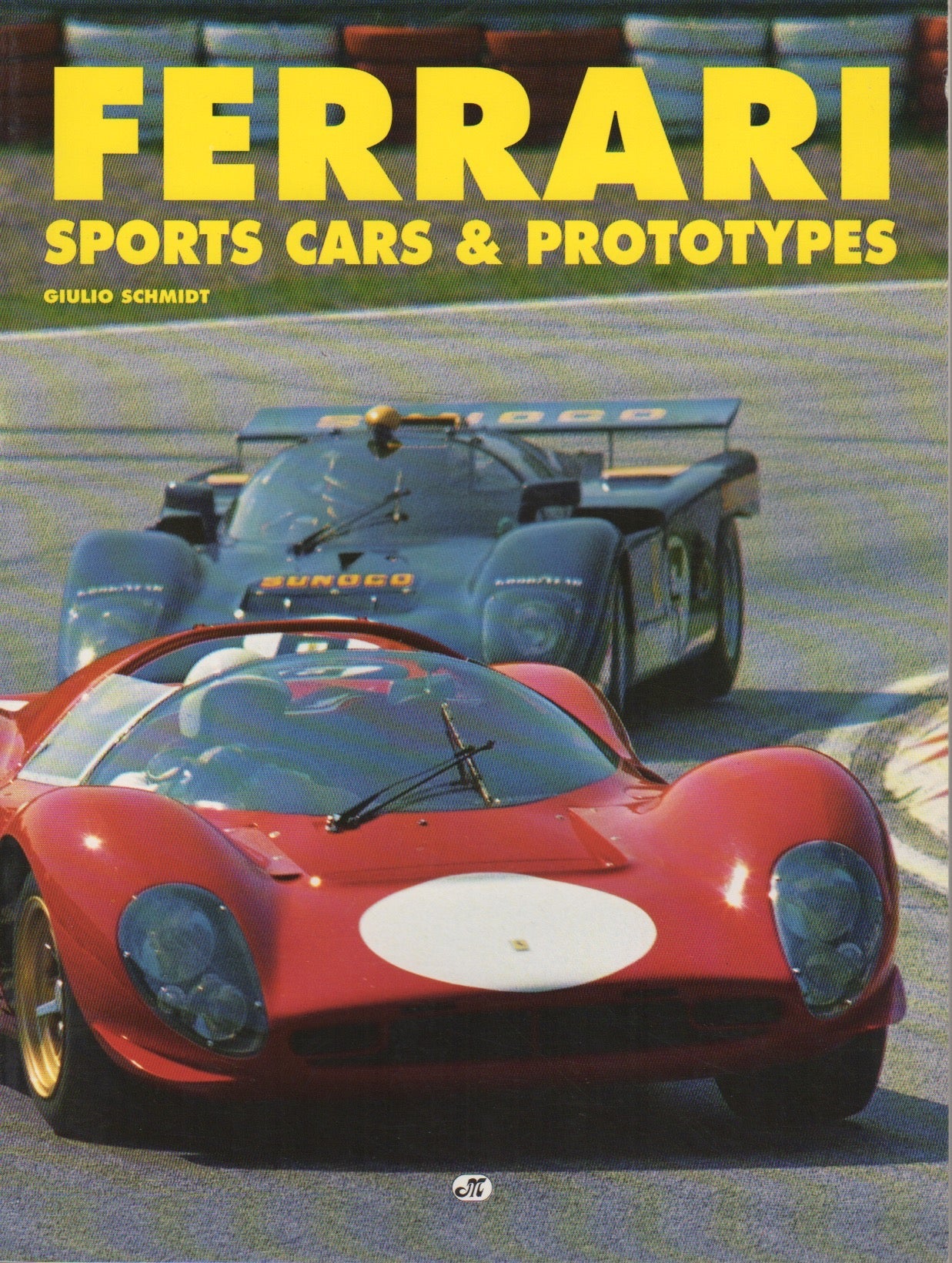 Ferrari Sports Cars & Prototypes (G Schmidt)