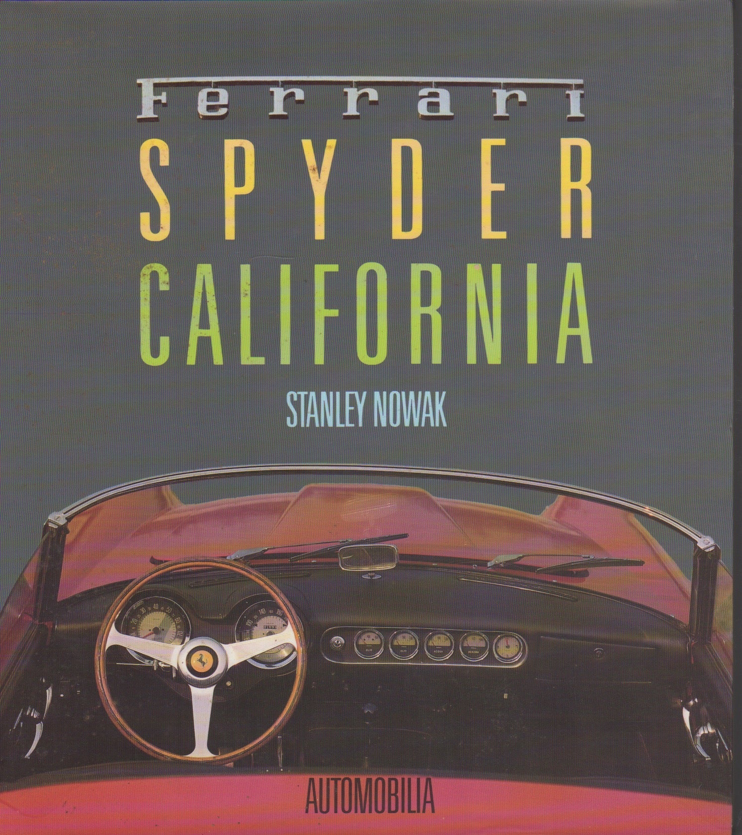 Ferrari Spyder California (S Nowak)