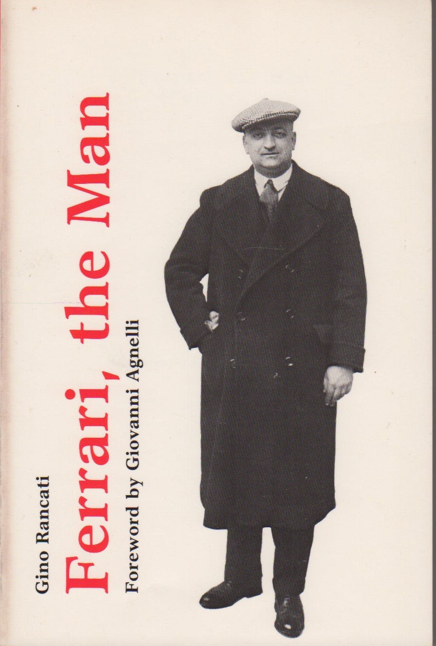 Ferrari, the Man (G Rancati)
