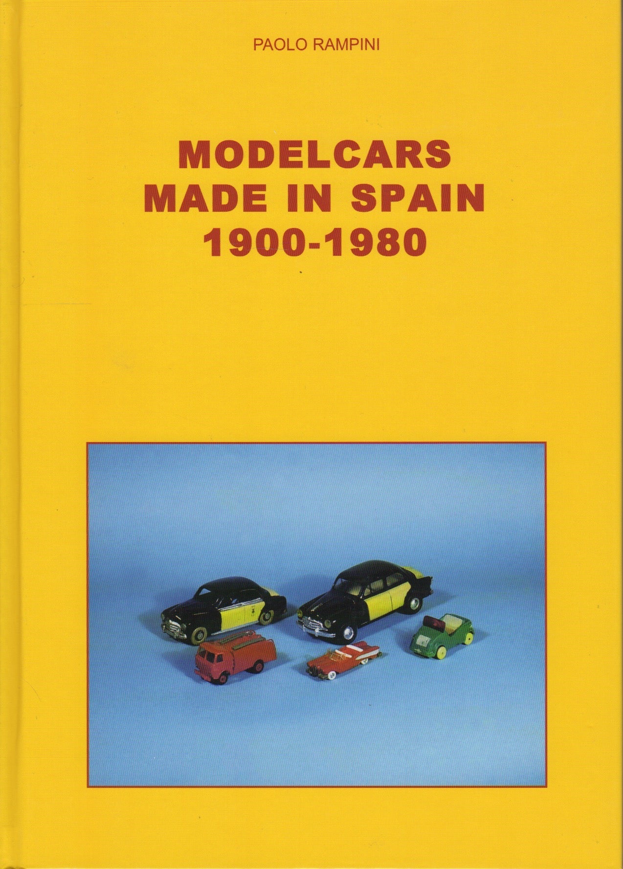 Model Cars Made in Spain (P Rampini)