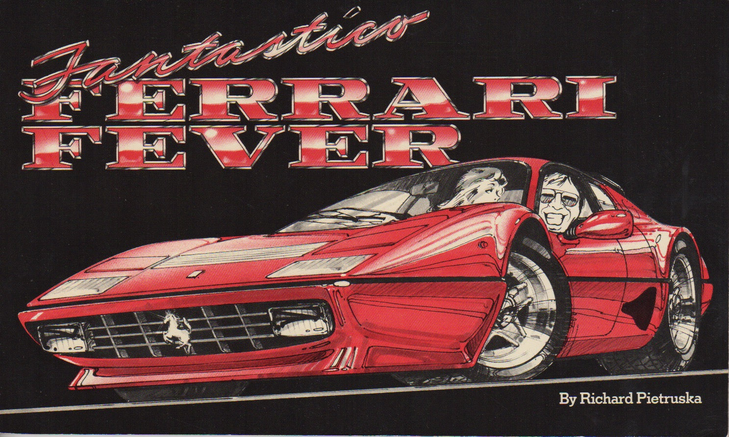 Fantastico Ferrari (R Pietruska)
