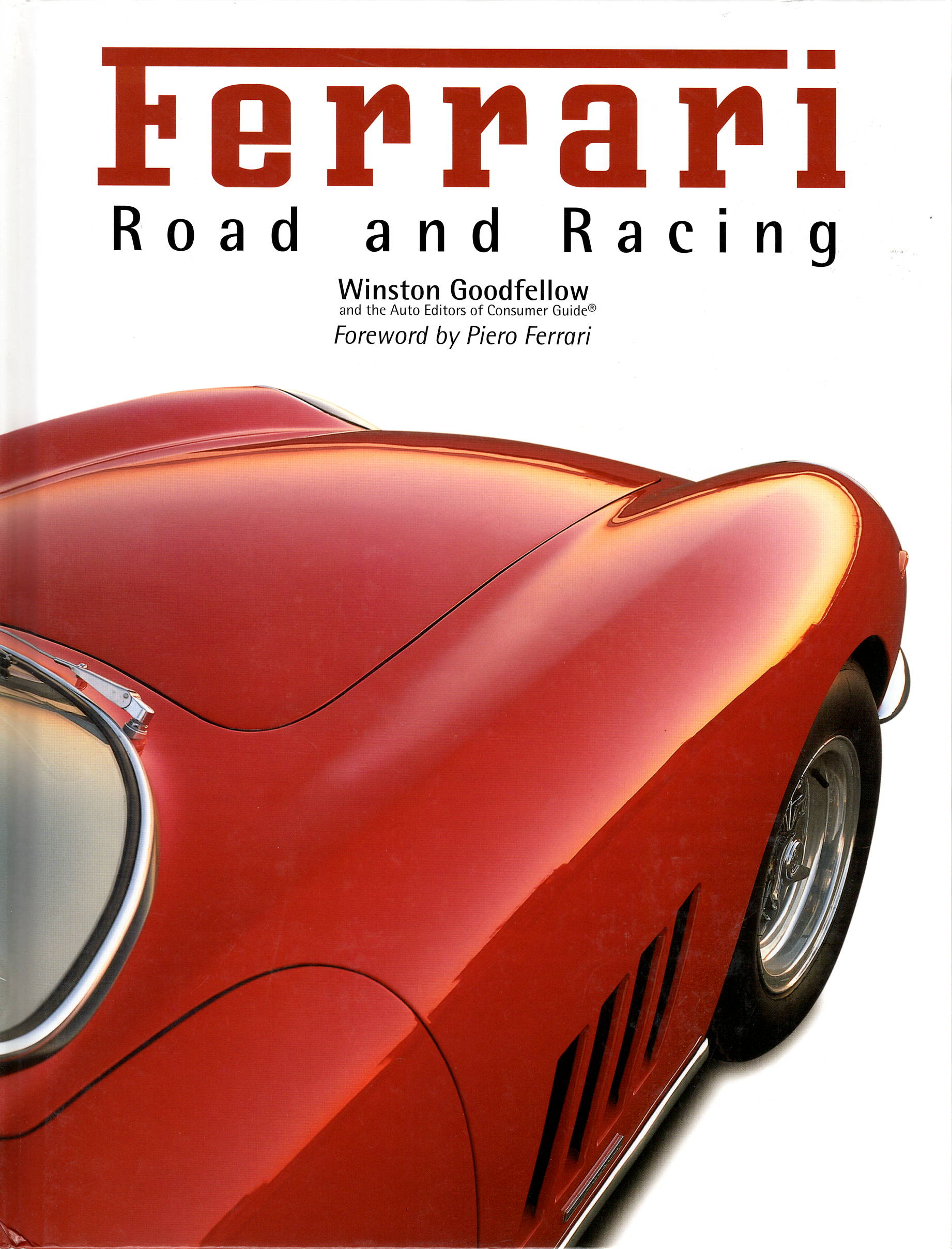 Ferrari, Road and Racing (W Goodfellow)