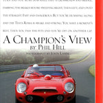 Ferrari A Champion's View by Phil Hill