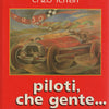 Piloti, Che Gente, Revised & Extended 3rd Edition (2nd Italian)