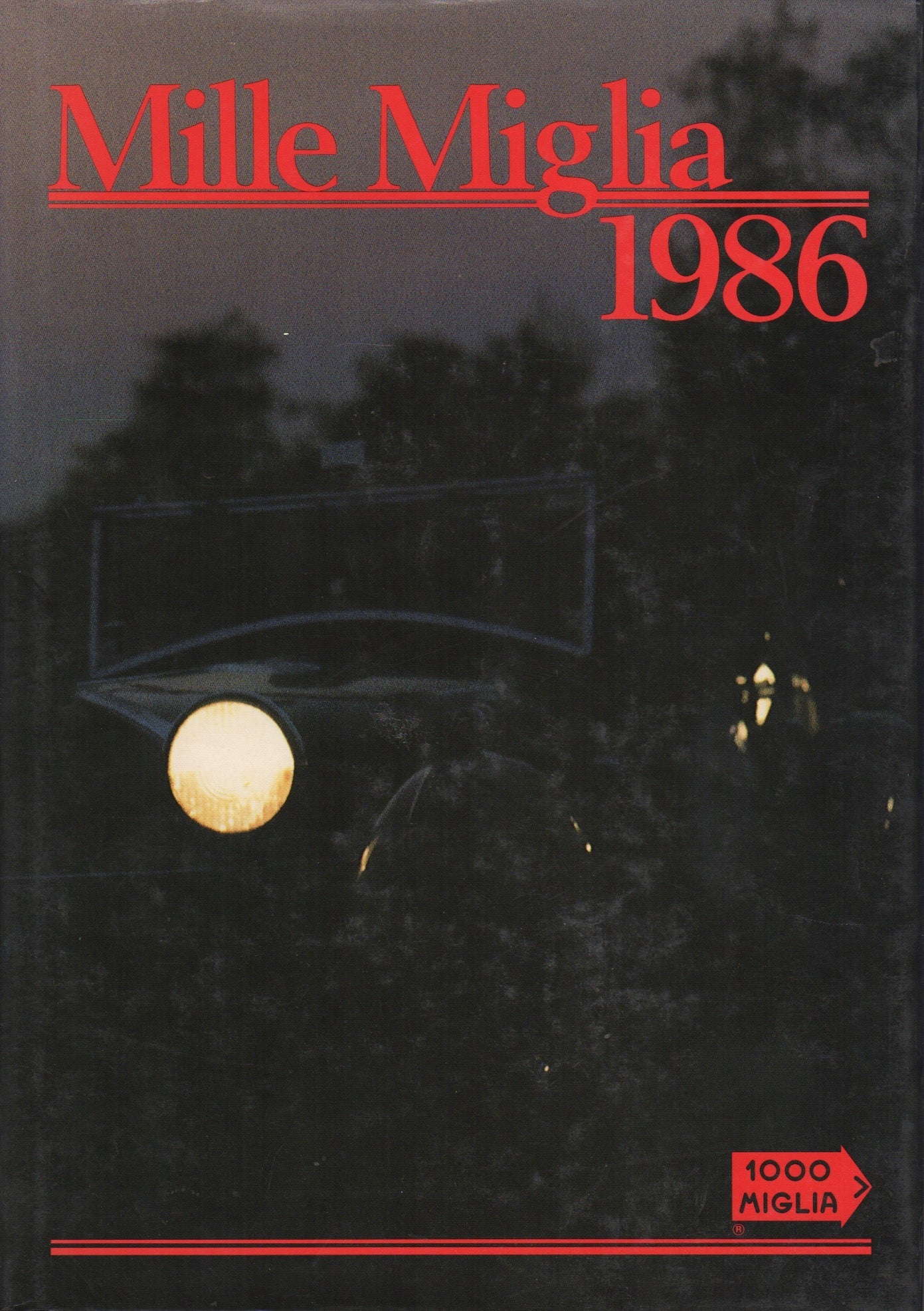 Mille Miglia 1986 - 1000 Miglia Storica (C Franchi)