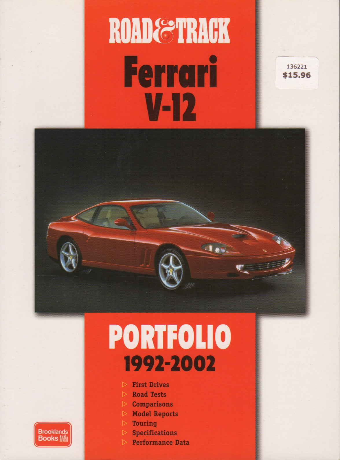 Road & Track Ferrari V-12 Portfolio 1992-2002