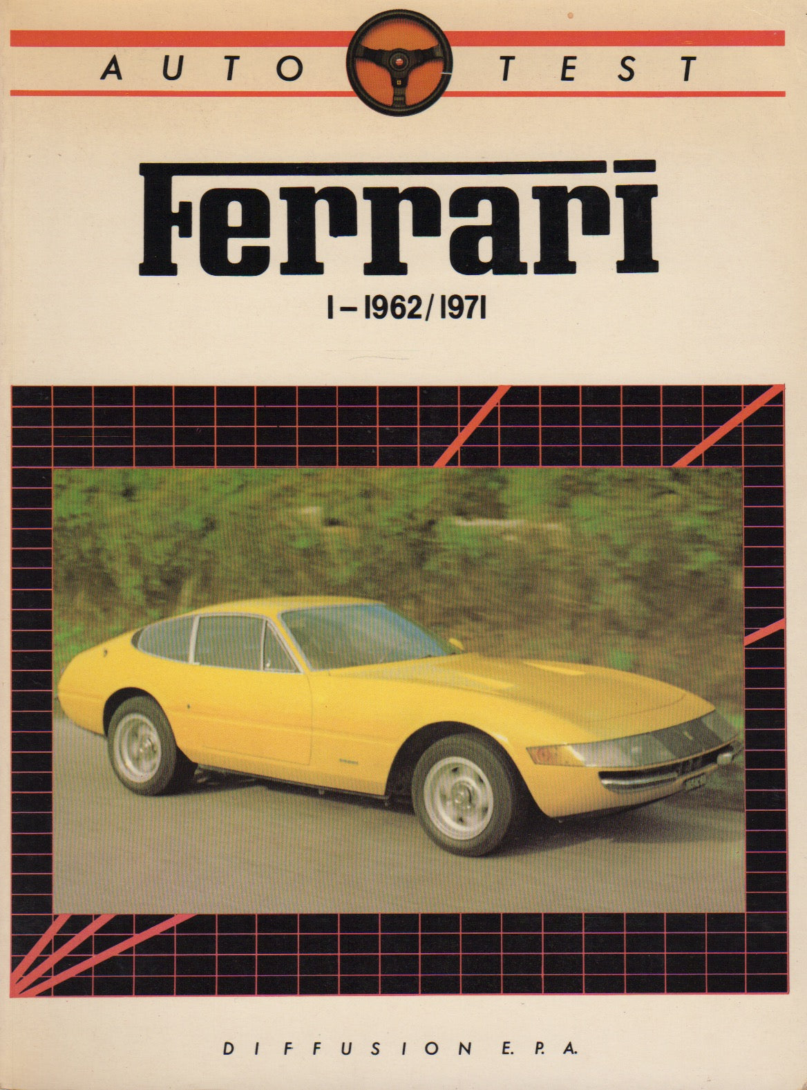 Ferrari I-1962-1971 Auto Test