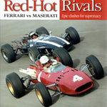 Red-Hot Rivals - Ferrari vs Maserati (K Ludvigsen)