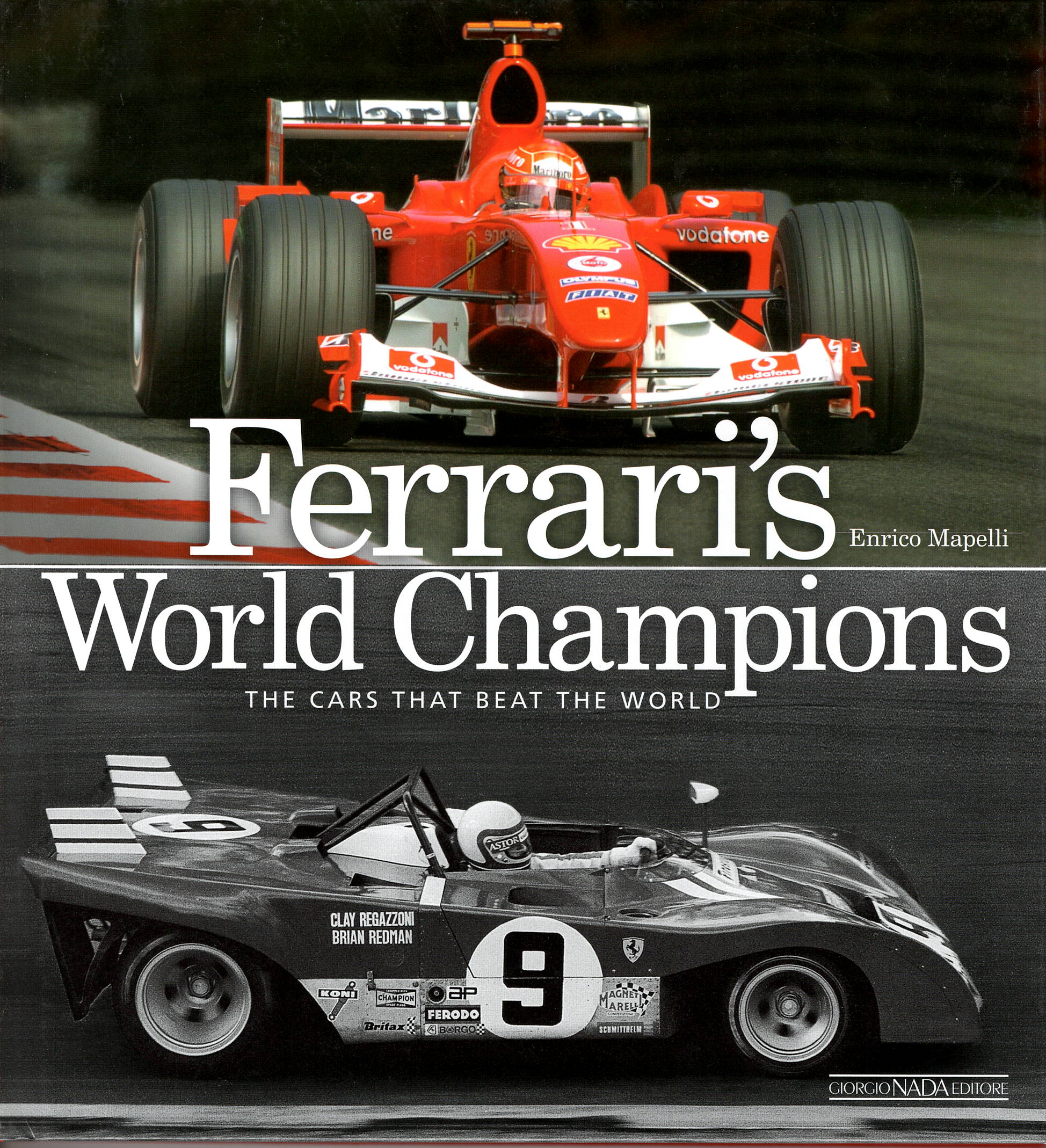 Ferrari's World Champions (E Mapelli)