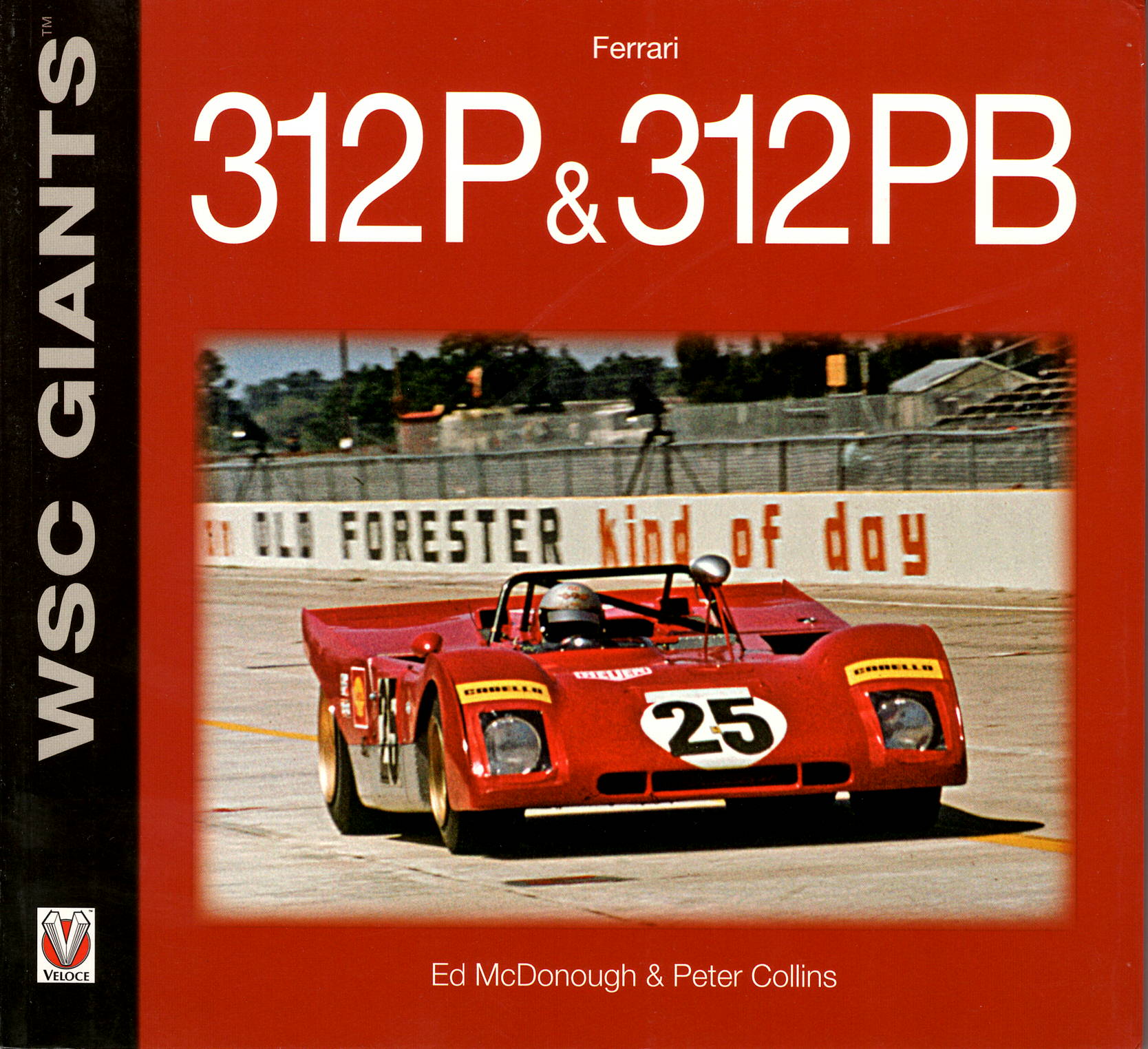Ferrari 312P & 312PB - WSC Giants (McDonough & P Collins)