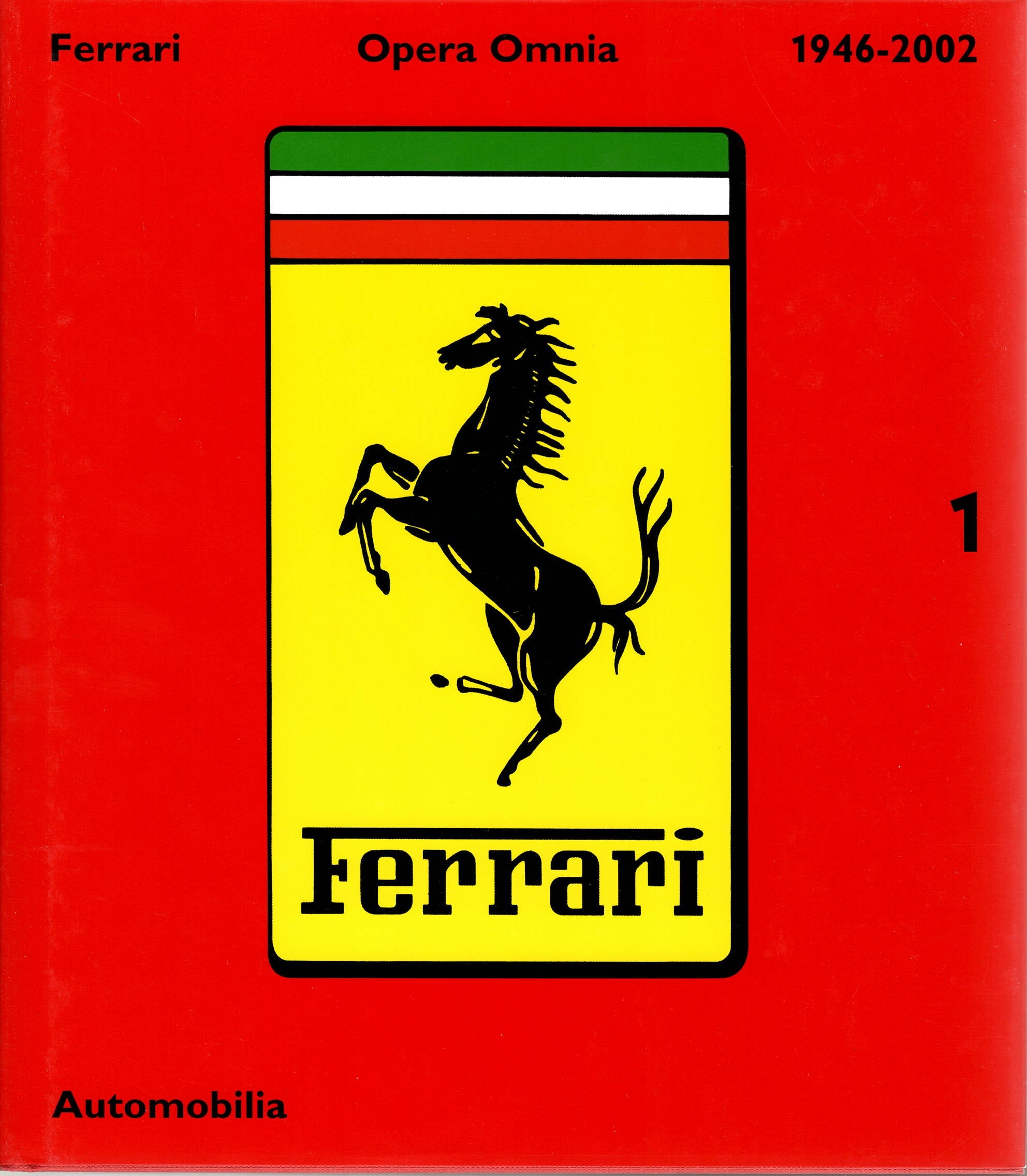 Ferrari - Opera Omnia 1946-2002 - 3 Book Set (B Alfieri)