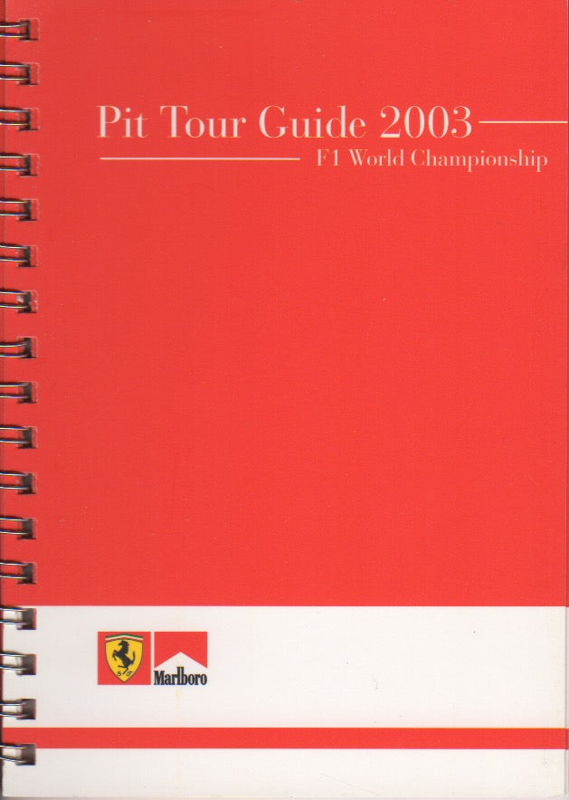 Ferrari F1 Media Booklet GP Pit Tour Guide 2003 (nn/03)